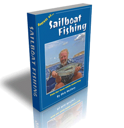 Dick McClary's eBook 'Secrets of Sailboat Fishing'